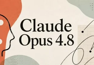 مدل Claude Opus ۴.۸ معرفی شد؛ بهتر از GPT-۵.۵ با صداقت بیشتر