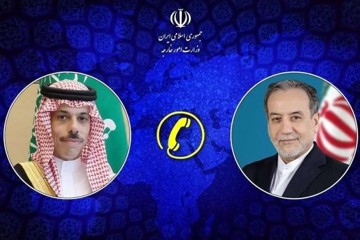 عراقچی به وزیر خارجه عربستان چه گفت؟